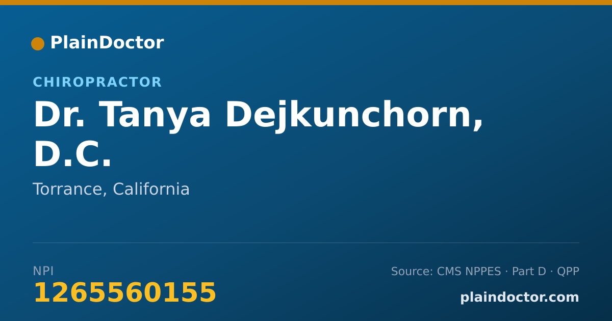 Shareable card for Tanya Dejkunchorn, D.C. - Chiropractor, Torrance, CA