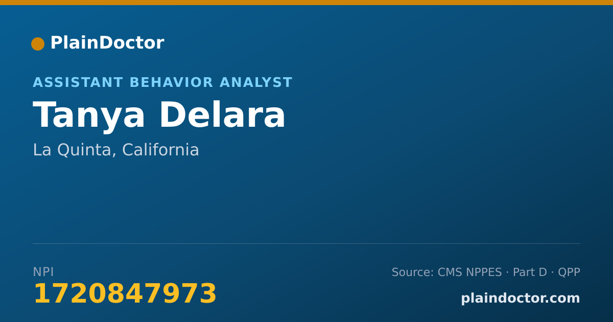 Shareable card for Tanya Delara - Assistant Behavior Analyst, La Quinta, CA