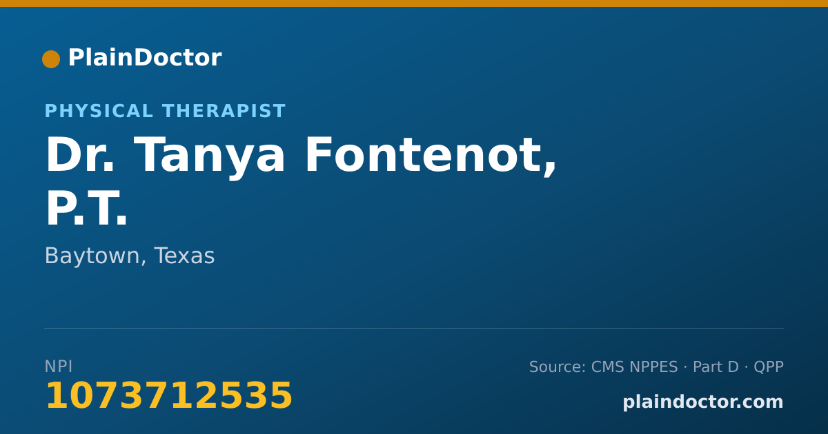 Shareable card for Tanya Fontenot, P.T. - Physical Therapist, Baytown, TX