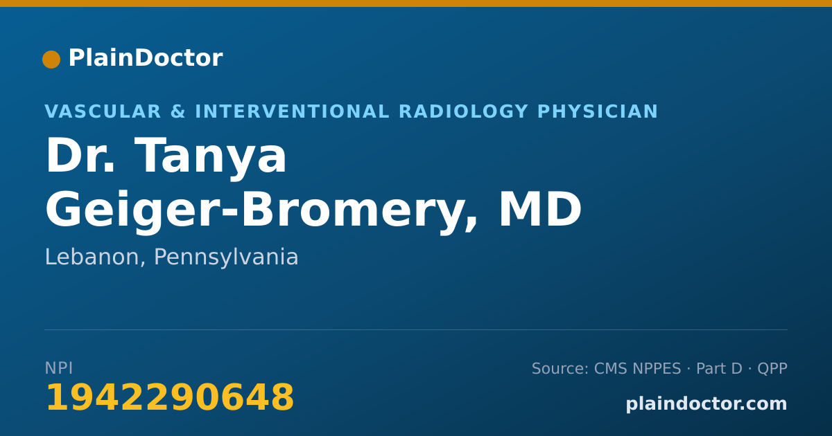 Shareable card for Tanya Geiger-Bromery, MD - Vascular & Interventional Radiology Physician, Lebanon, PA