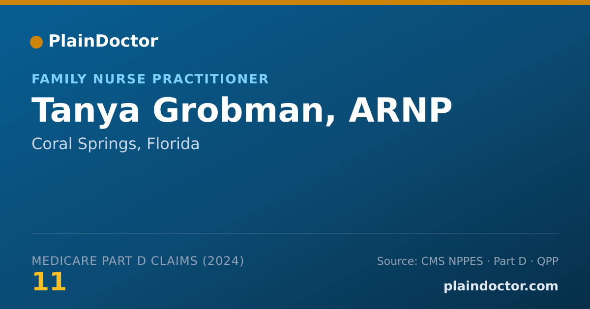 Shareable card for Tanya Grobman, ARNP - Family Nurse Practitioner, Coral Springs, FL