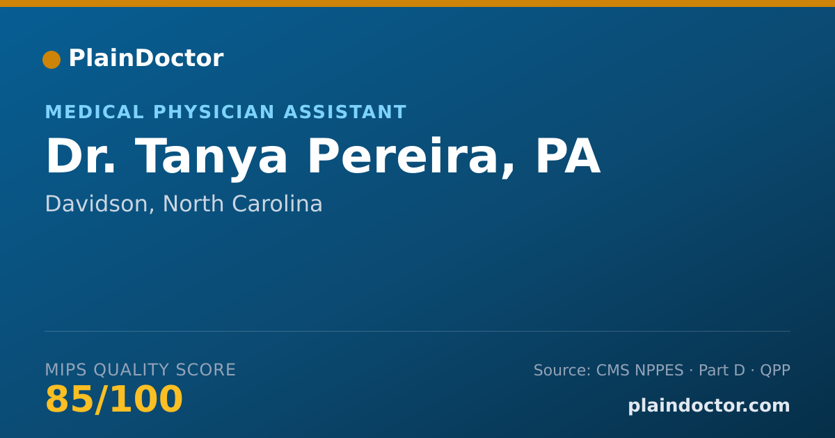 Shareable card for Tanya Pereira, PA - Medical Physician Assistant, Davidson, NC