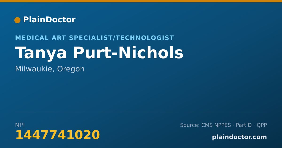 Shareable card for Tanya Purt-Nichols - Medical Art Specialist/Technologist, Milwaukie, OR