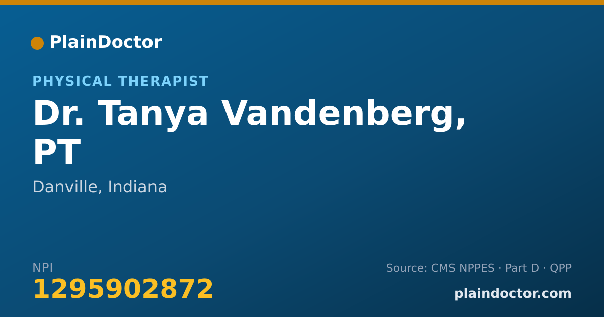 Shareable card for Tanya Vandenberg, PT - Physical Therapist, Danville, IN