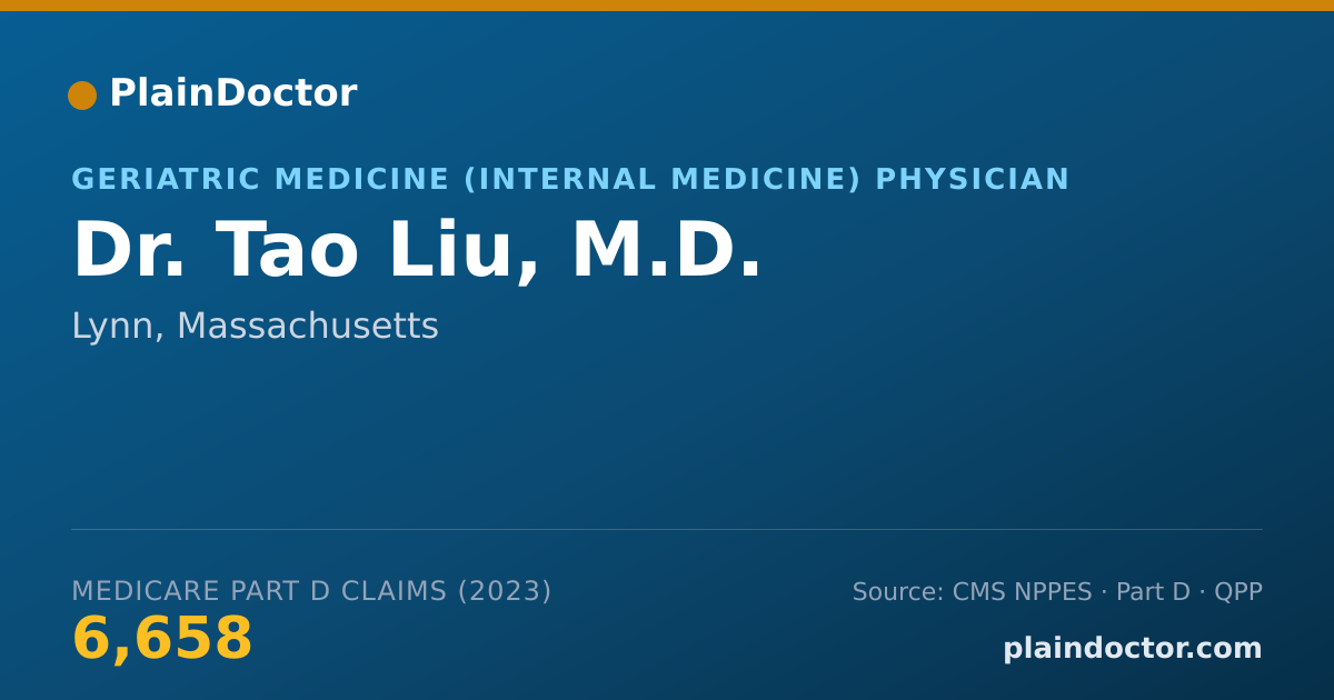 Shareable card for Tao Liu, M.D. - Geriatric Medicine (Internal Medicine) Physician, Lynn, MA