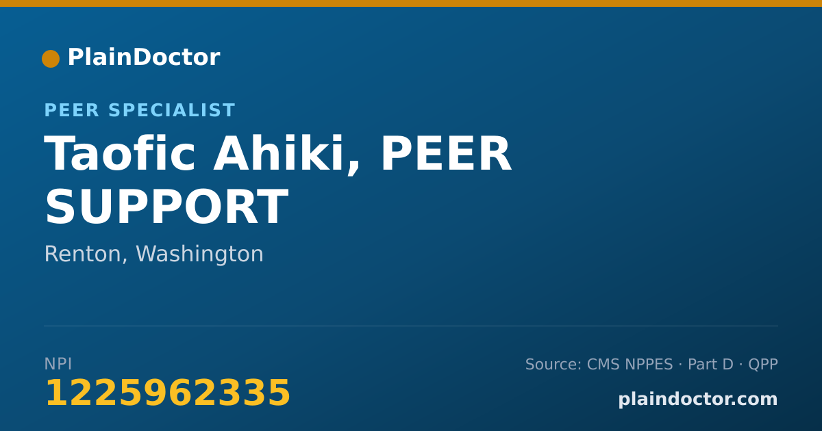 Shareable card for Taofic Ahiki, PEER SUPPORT - Peer Specialist, Renton, WA