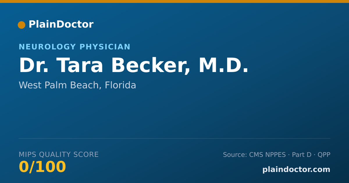 Shareable card for Tara Becker, M.D. - Neurology Physician, West Palm Beach, FL