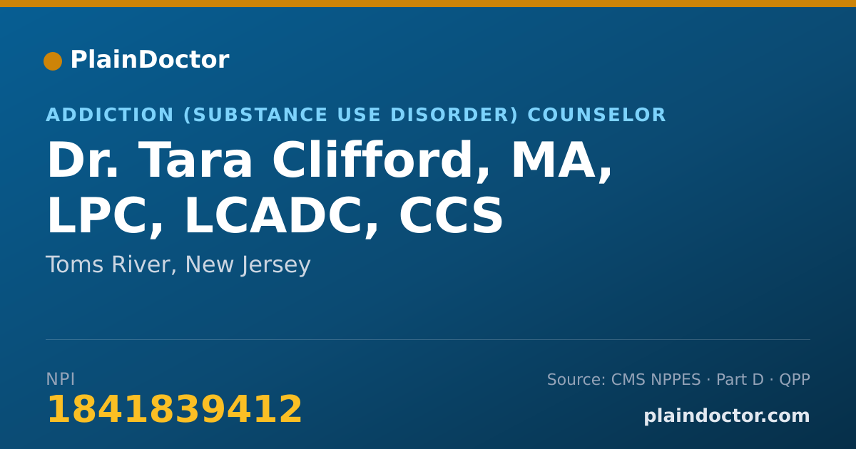 Shareable card for Tara Clifford, MA, LPC, LCADC, CCS - Addiction (Substance Use Disorder) Counselor, Toms River, NJ