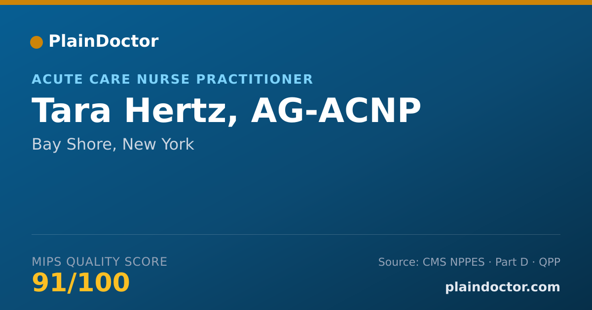 Shareable card for Tara Hertz, AG-ACNP - Acute Care Nurse Practitioner, Bay Shore, NY