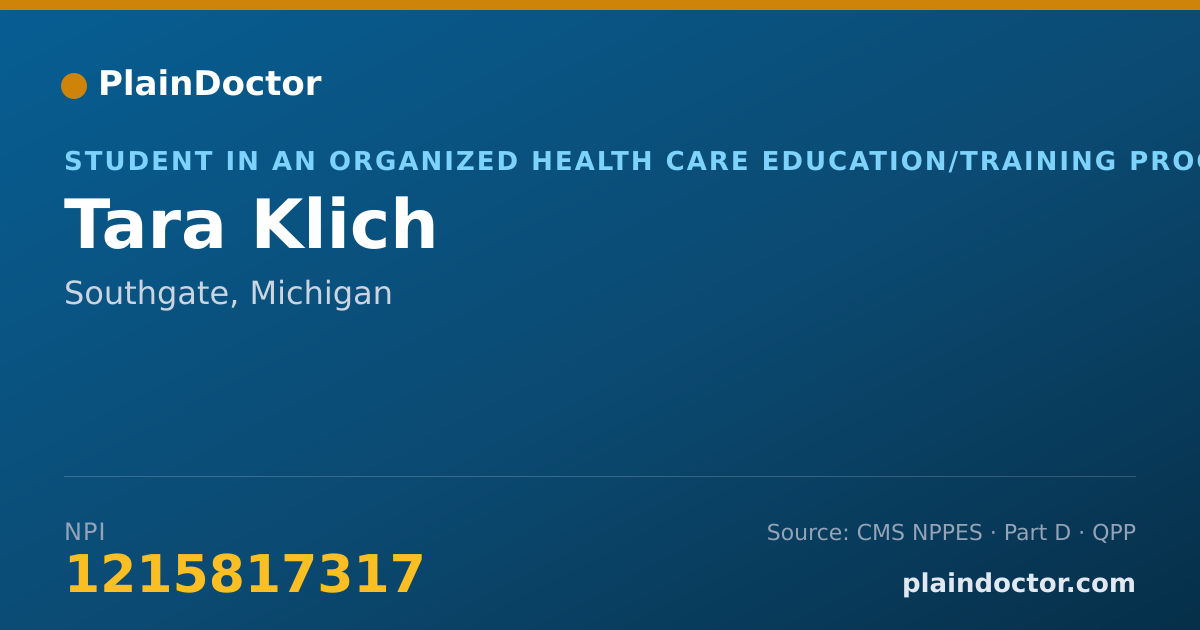 Shareable card for Tara Klich - Student in an Organized Health Care Education/Training Program, Southgate, MI