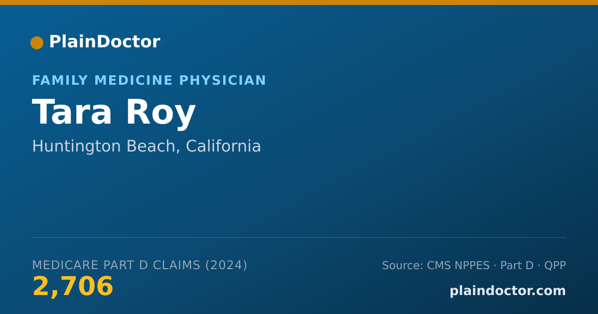 Shareable card for Tara Roy - Family Medicine Physician, Huntington Beach, CA