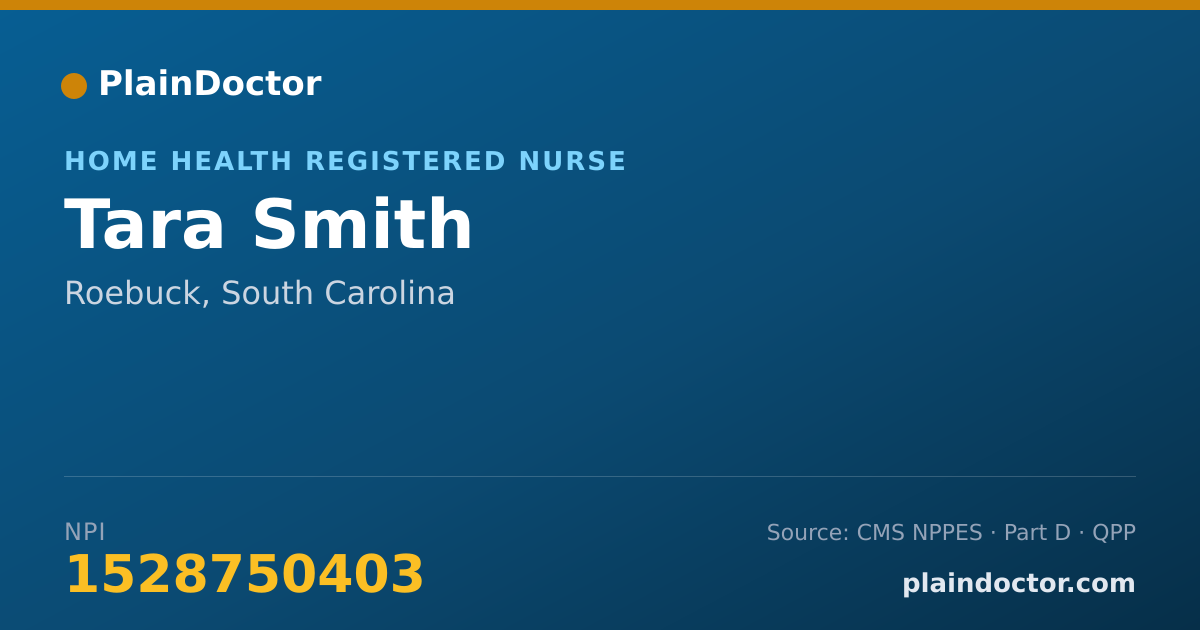 Shareable card for Tara Smith - Home Health Registered Nurse, Roebuck, SC