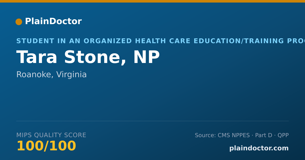 Shareable card for Tara Stone, NP - Student in an Organized Health Care Education/Training Program, Roanoke, VA