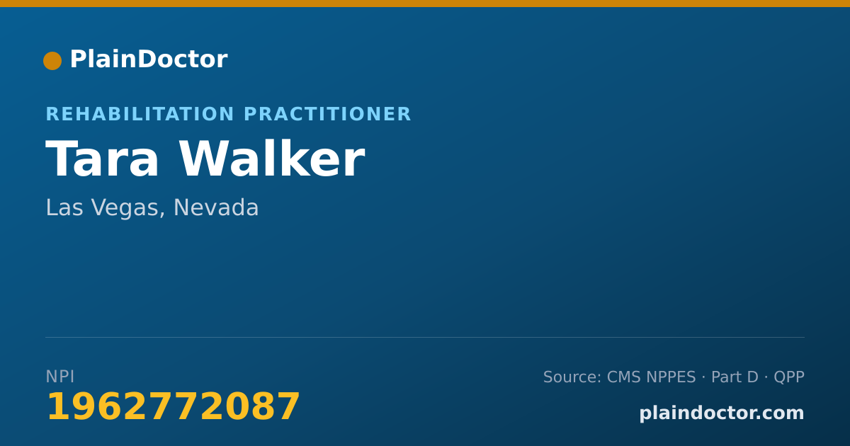 Shareable card for Tara Walker - Rehabilitation Practitioner, Las Vegas, NV