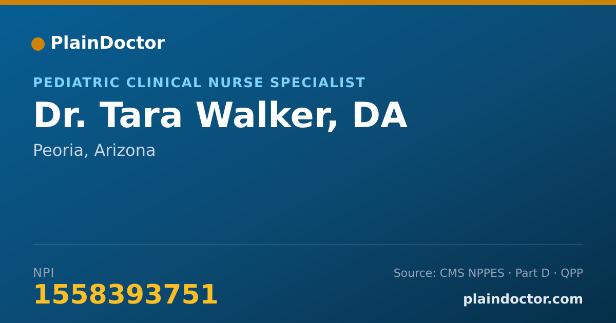 Shareable card for Tara Walker, DA - Pediatric Clinical Nurse Specialist, Peoria, AZ