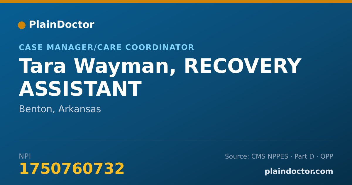 Shareable card for Tara Wayman, RECOVERY ASSISTANT - Case Manager/Care Coordinator, Benton, AR