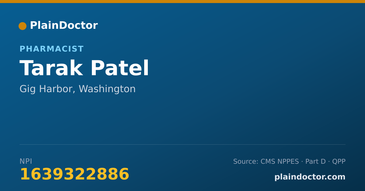 Shareable card for Tarak Patel - Pharmacist, Gig Harbor, WA