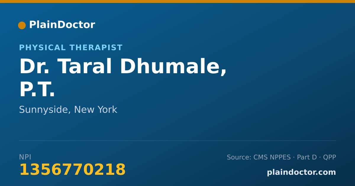 Shareable card for Taral Dhumale, P.T. - Physical Therapist, Sunnyside, NY