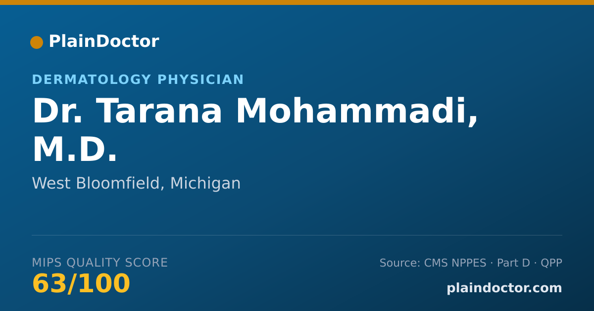 Shareable card for Tarana Mohammadi, M.D. - Dermatology Physician, West Bloomfield, MI