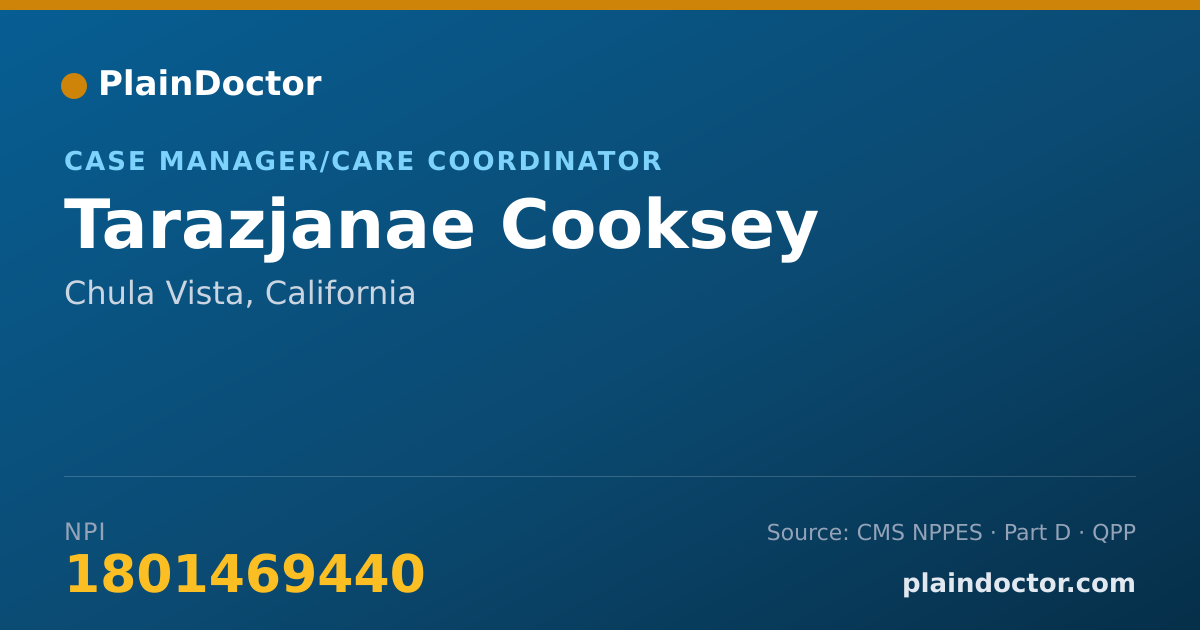 Shareable card for Tarazjanae Cooksey - Case Manager/Care Coordinator, Chula Vista, CA