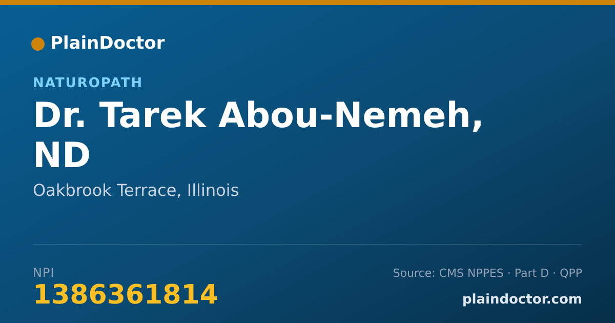 Shareable card for Tarek Abou-Nemeh, ND - Naturopath, Oakbrook Terrace, IL