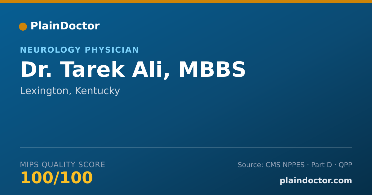 Shareable card for Tarek Ali, MBBS - Neurology Physician, Lexington, KY