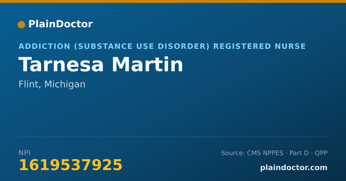 Shareable card for Tarnesa Martin - Addiction (Substance Use Disorder) Registered Nurse, Flint, MI