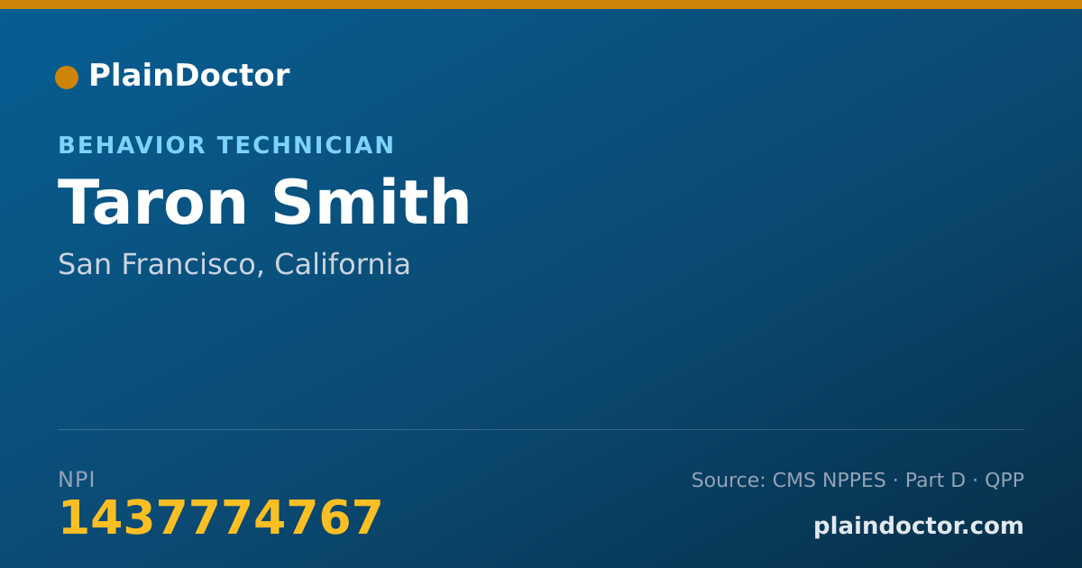 Shareable card for Taron Smith - Behavior Technician, San Francisco, CA