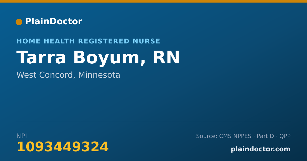 Shareable card for Tarra Boyum, RN - Home Health Registered Nurse, West Concord, MN