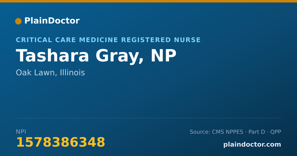 Shareable card for Tashara Gray, NP - Critical Care Medicine Registered Nurse, Oak Lawn, IL