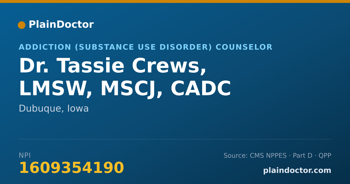 Shareable card for Tassie Crews, LMSW, MSCJ, CADC - Addiction (Substance Use Disorder) Counselor, Dubuque, IA