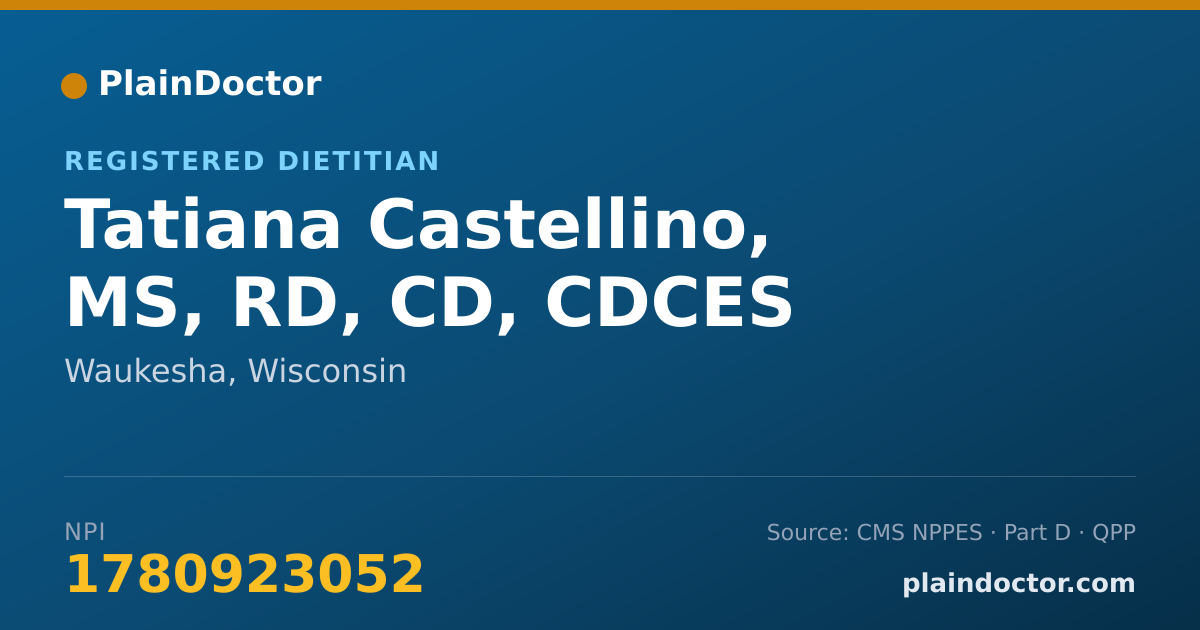Shareable card for Tatiana Castellino, MS, RD, CD, CDCES - Registered Dietitian, Waukesha, WI