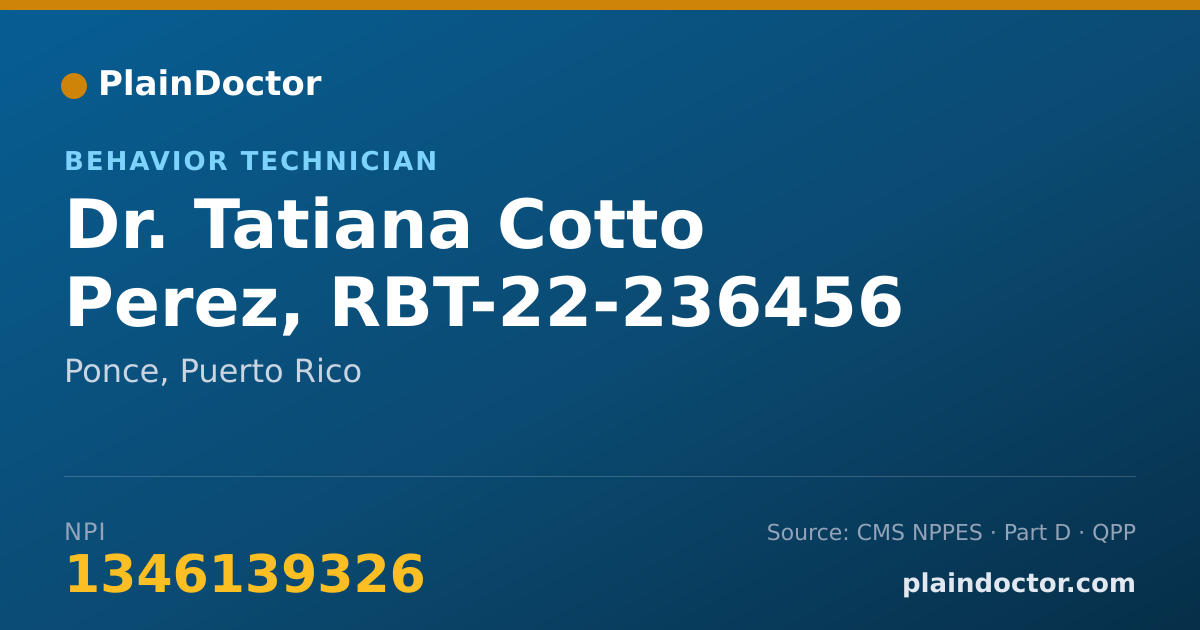 Shareable card for Tatiana Cotto Perez, RBT-22-236456 - Behavior Technician, Ponce, PR