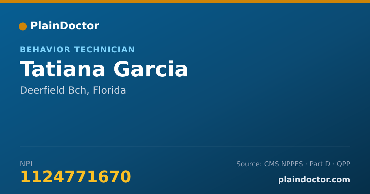 Shareable card for Tatiana Garcia - Behavior Technician, Deerfield Bch, FL
