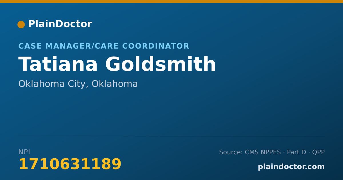 Shareable card for Tatiana Goldsmith - Case Manager/Care Coordinator, Oklahoma City, OK