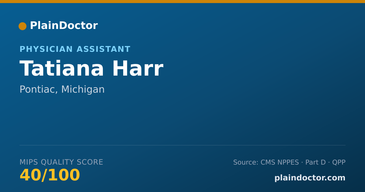 Shareable card for Tatiana Harr - Physician Assistant, Pontiac, MI