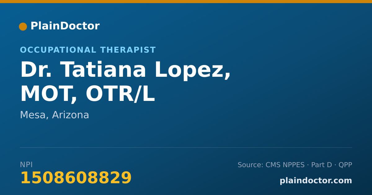 Shareable card for Tatiana Lopez, MOT, OTR/L - Occupational Therapist, Mesa, AZ