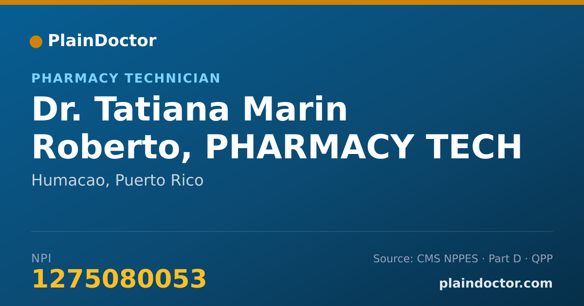 Shareable card for Tatiana Marin Roberto, PHARMACY TECH - Pharmacy Technician, Humacao, PR
