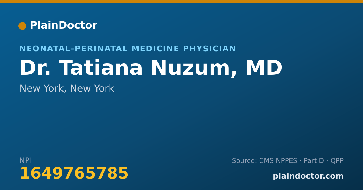 Shareable card for Tatiana Nuzum, MD - Neonatal-Perinatal Medicine Physician, New York, NY