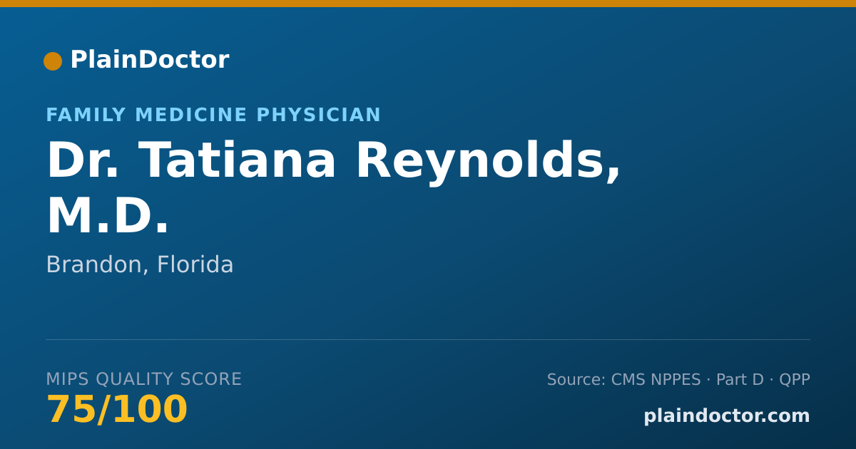 Shareable card for Tatiana Reynolds, M.D. - Family Medicine Physician, Brandon, FL