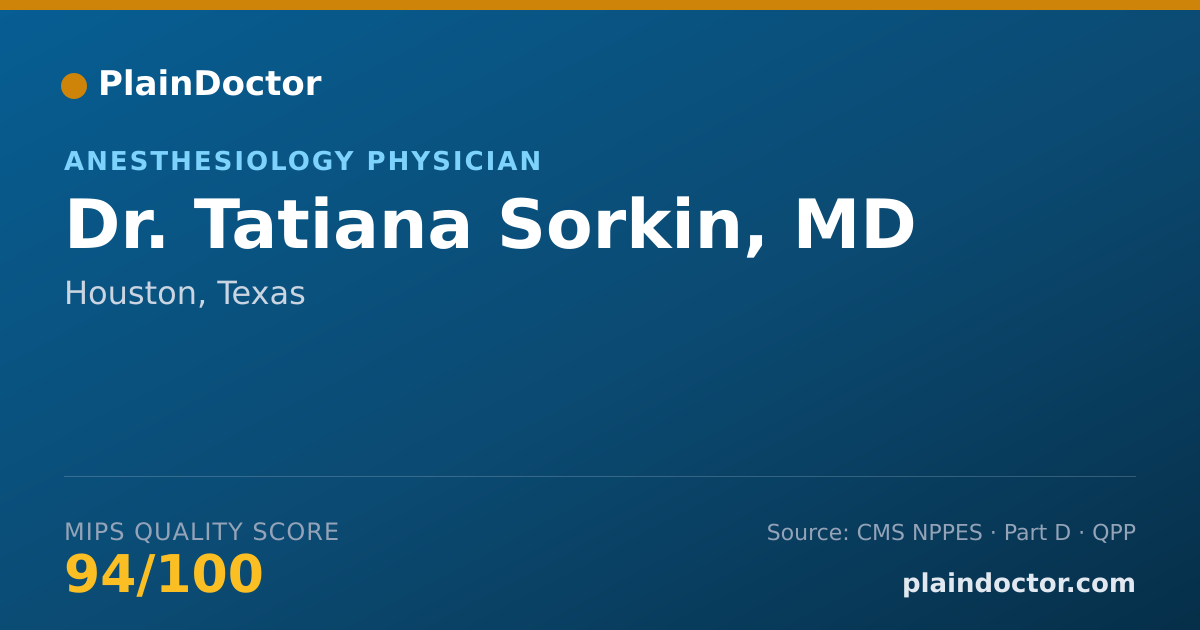 Shareable card for Tatiana Sorkin, MD - Anesthesiology Physician, Houston, TX
