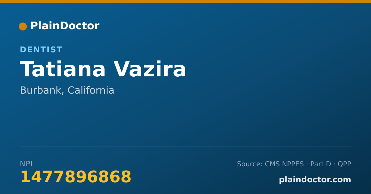 Shareable card for Tatiana Vazira - Dentist, Burbank, CA