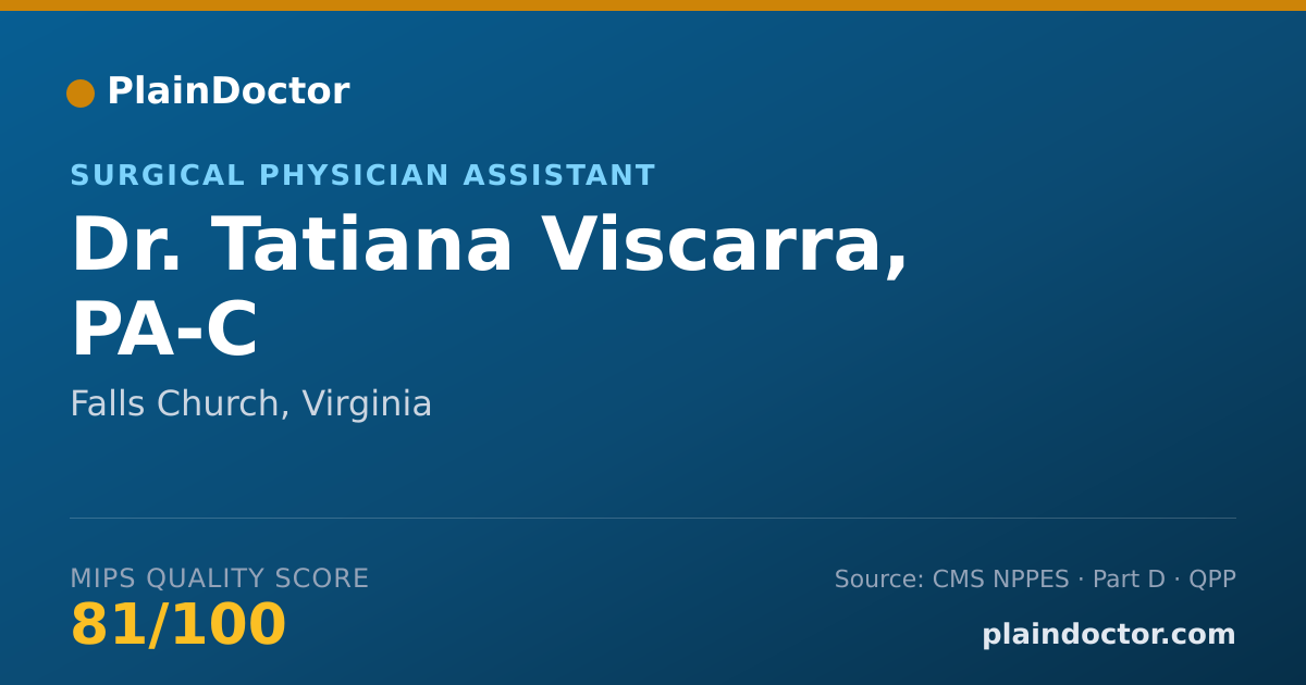 Shareable card for Tatiana Viscarra, PA-C - Surgical Physician Assistant, Falls Church, VA