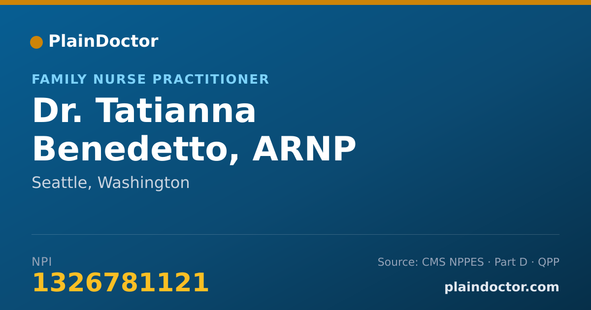 Shareable card for Tatianna Benedetto, ARNP - Family Nurse Practitioner, Seattle, WA