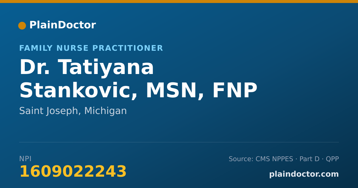 Shareable card for Tatiyana Stankovic, MSN, FNP - Family Nurse Practitioner, Saint Joseph, MI