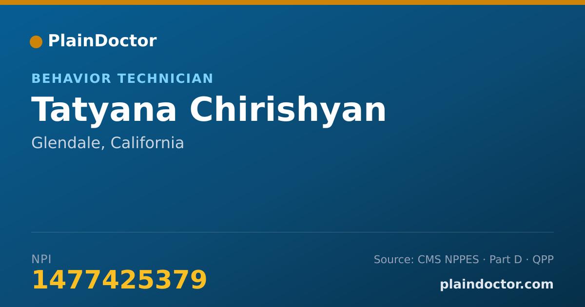 Shareable card for Tatyana Chirishyan - Behavior Technician, Glendale, CA