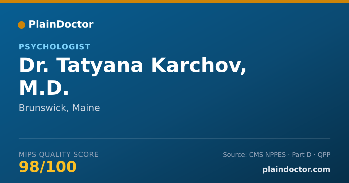 Shareable card for Tatyana Karchov, M.D. - Psychologist, Brunswick, ME