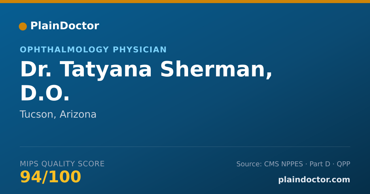 Shareable card for Tatyana Sherman, D.O. - Ophthalmology Physician, Tucson, AZ