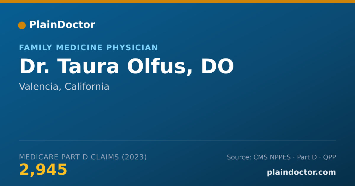 Shareable card for Taura Olfus, DO - Family Medicine Physician, Valencia, CA