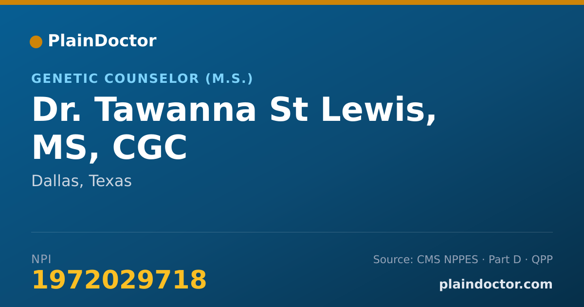 Shareable card for Tawanna St Lewis, MS, CGC - Genetic Counselor (M.S.), Dallas, TX